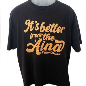DEFEND HAWAII “It’s Better from the Aina” Hawaiian Tee Shirt Men XL